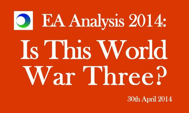 EA Video Analysis: Is This World War III? — Ukraine, Russia, and Beyond