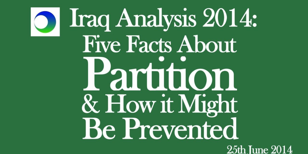 Iraq Video Analysis: 5 Cold, Hard Facts About Partition…& How It Might Be Prevented