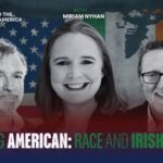 EA-Clinton Institute VideoCast: Ireland and The Making of America — Irish America and Race